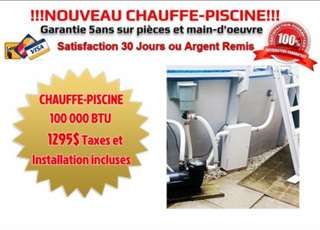 NOUVEAU CHAUFFE-PISCINE INNOVATEUR 100 000 BTU &#201;CO